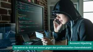 So schützt du dein Unternehmen in Hagen, Iserlohn und Märkischer Kreis mit Systempartner Hagen vor Account-Hijacking.