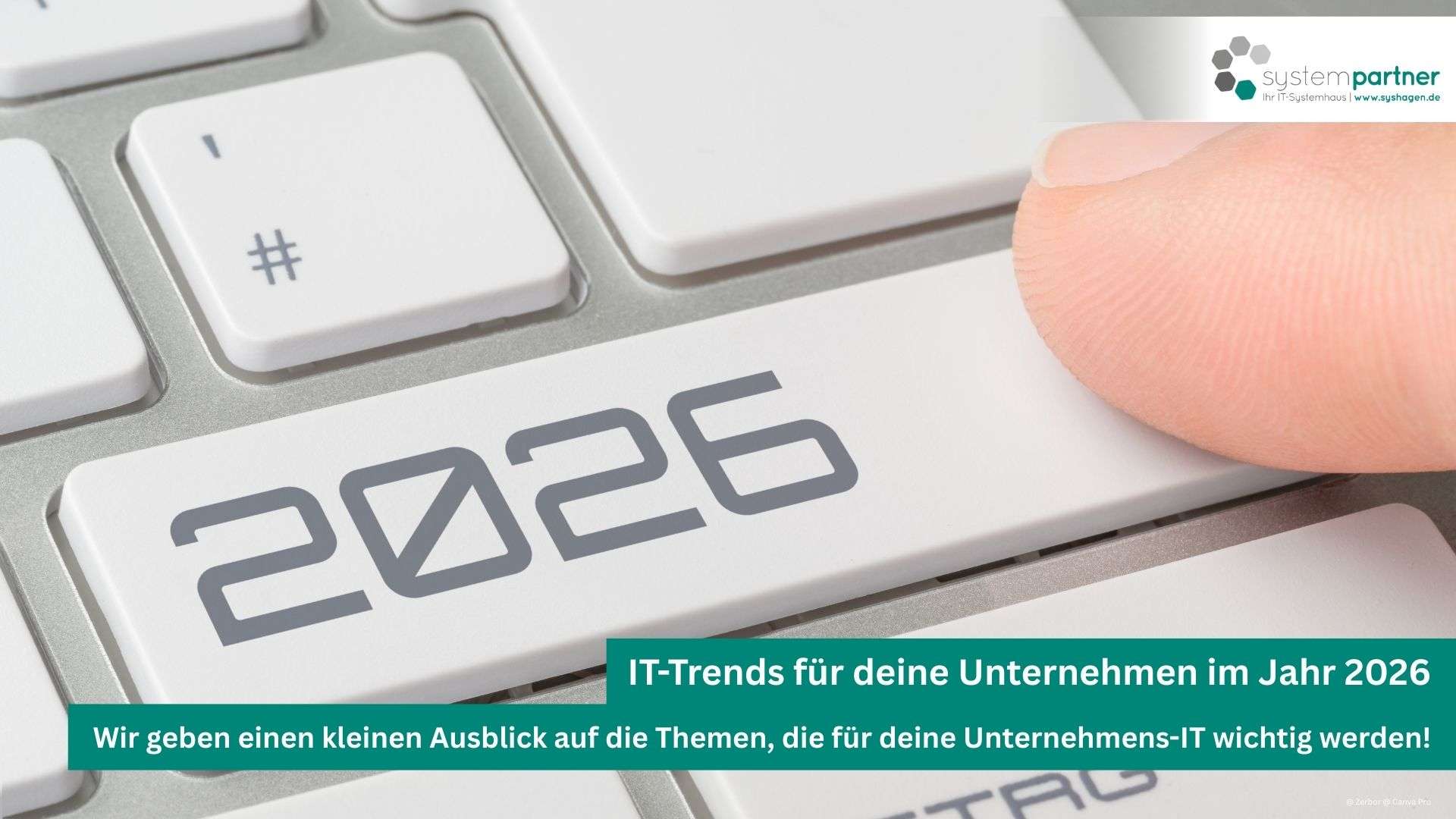 IT-Trends 2026 für deine Unternehmens-IT in der Region Hagen, Iserlohn, Märkischer Kreis. Systempartner Hagen informiert!