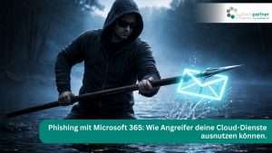 Doch nicht so sicher wie gedacht – So funktioniert Microsoft 365 Phishing in deinem Unternehmen in Hagen. Systempartner Hagen berät dich!